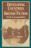 Developing Countries in British Fiction 1349030120 Book Cover
