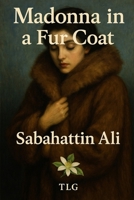 Fur Madonna with a Mantle B0FSTDXJQ6 Book Cover