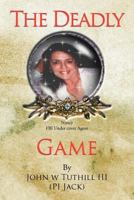 The Deadly Game 146344852X Book Cover