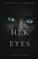 Her Eyes 1977229654 Book Cover
