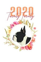 2020: French Bulldog Floral Daily Planner Diary 1674283806 Book Cover
