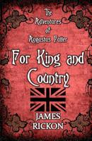 For King and Country: The Adventures of Augustus Fuller Omnibus 1518668852 Book Cover
