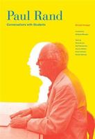 Paul Rand: Conversations with Students (Conversations With Students) 1568987250 Book Cover