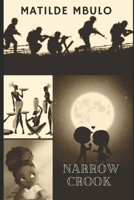 Narrow Crook 1717929761 Book Cover
