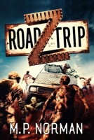 Road Trip Z 192584093X Book Cover