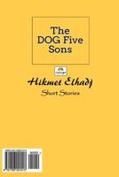 The Dog Five Sons: Khamsat U Awlad Kalb 1726201511 Book Cover