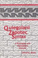 Quiegolani Zapotec Syntax: A Principles and Parameters Account (Publications in Linguistics Series Volume 136) 1556710992 Book Cover