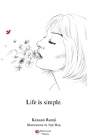 Life is simple. B0FP1CDY2Y Book Cover