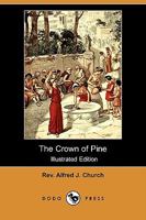 The Crown of Pine 1409916774 Book Cover