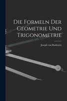 Die Formeln Der Geometrie Und Trigonometrie 1018423206 Book Cover