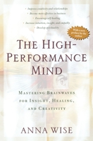 The High-Performance Mind 0874778506 Book Cover