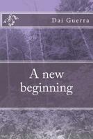 A New Beginning 149606125X Book Cover