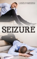 Seizure B0CFXKZNBB Book Cover