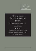 Toxic and Environmental Torts: Cases and Materials (American Casebook) 0314926941 Book Cover