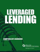 Leveraged Lending Comptroller's Handbook February 2008 1502950707 Book Cover