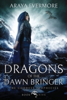 Dragons of the Dawn Bringer 9995791730 Book Cover