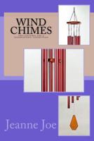 Wind Chimes : Two Cultures and a Supernatural Connection 1981142770 Book Cover