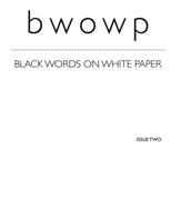 Black Words On White Paper Issue 02 055749396X Book Cover