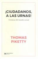 ¡ciudadanos, a las urnas! crónicas del mundo actual 9876297627 Book Cover