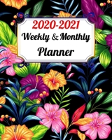 2020-2021 Weekly And Monthly Planner: Goals, Notes, Plans & Habits Daily Tracker. Agenda Schedule Organizer Jan 1 2020 to Dec 31 2021 (24 Months) Logbook & Journal Calendar View With Flowers 1658735374 Book Cover