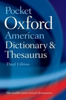 Pocket Oxford American Dictionary and Thesaurus 0199729956 Book Cover