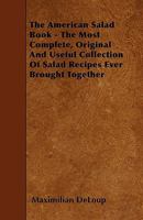 The American Salad Book 1018443142 Book Cover