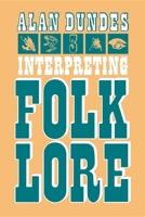 Interpreting Folklore 025320240X Book Cover