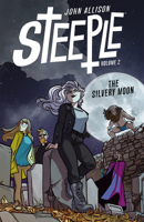 Steeple Volume 2 1506724744 Book Cover