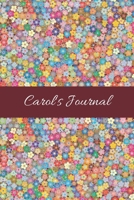 Carol: Cute Personalized Name Journal for Women & Girls - Blank Lined Gift Notebook/Diary for School, Work or Home 1703985230 Book Cover