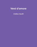 Versi d'amore 0244486867 Book Cover