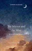 The Mirror and the Mist Where the Soul Breathes B0GG5J8S2G Book Cover