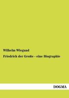 Friedrich Der Gro�e 0274110490 Book Cover