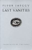 Last Vanities 0811213749 Book Cover