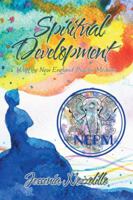 Spiritual Development: With the New England Psychic Medium 1982217324 Book Cover