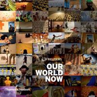 Reuters - Our World Now 2: v. 2 0500287945 Book Cover
