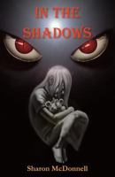 In the Shadows 1548159883 Book Cover