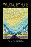 Walking By Hope null Book Cover