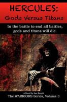 HERCULES: Gods Versus Titans 1984121642 Book Cover
