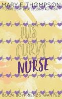 His Curvy Nurse: Discreet Special Edition 1967463239 Book Cover