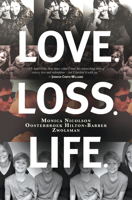 Love Loss Life 1920601481 Book Cover