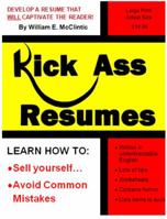 Kick Ass Resumes 0615362729 Book Cover