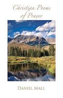 Christian Poems of Prayer 1451505892 Book Cover