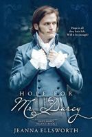 Hope for Mr. Darcy 0988720051 Book Cover