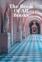 The Book Of All Books B0FJHD1W6P Book Cover