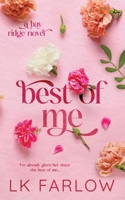 Best of Me: an enemies to lovers romance 1964341116 Book Cover