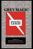 Grey Magic 0615159370 Book Cover