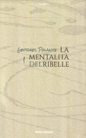 La mentalità del ribelle (MiniMix) 1650364180 Book Cover