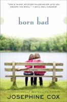 Born Bad 0061718971 Book Cover