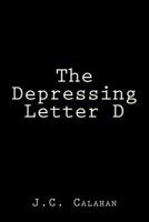 The Depressing Letter D 1496046358 Book Cover