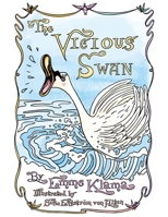 The Vicious Swan 1967098255 Book Cover
